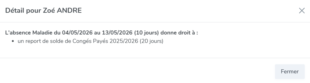 Détail du nombre de jours d'absence et du nombre de jours reportables